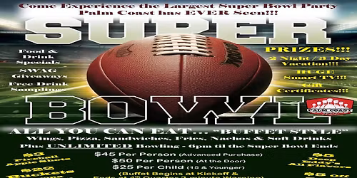 Super Bowl \/ Bowl - Wing Buffet - Prize drawings and more!!