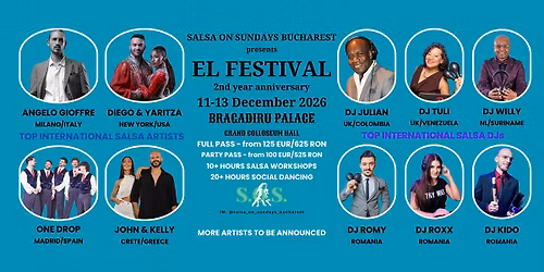 EL FESTIVAL by SALSA ON SUNDAYS FESTIVAL - 2nd YEAR ANNNIVERSARY