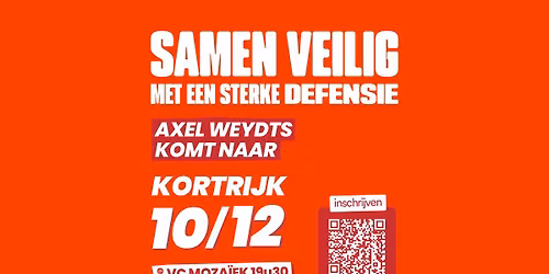 Samen veilig met een sterke defensie in Kortrijk