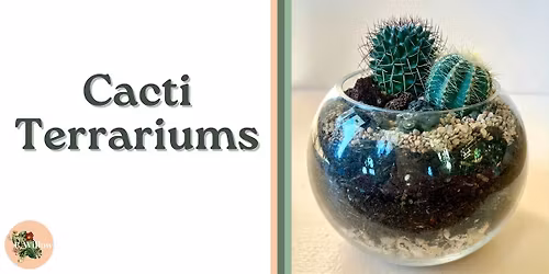 Cacti Terrarium Workshop