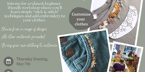 Customise your clothing: Hand Embroidery Workshop