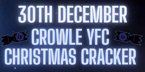 Crowle YFC Christmas (Foot)Cracker
