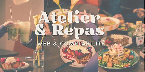 Atelier - D\u00eener pour Entrepreneuse & Cr\u00e9atrice