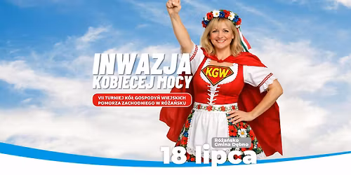 INWAZJA KOBIECEJ MOCY - VII Turniej K\u00f3\u0142 Gospody\u0144 Wiejskich Pomorza Zachodniego w R\u00f3\u017ca\u0144sku