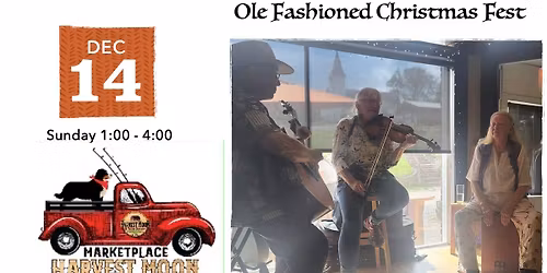 Ole Fashioned Christmas Fest at Harvest Moon
