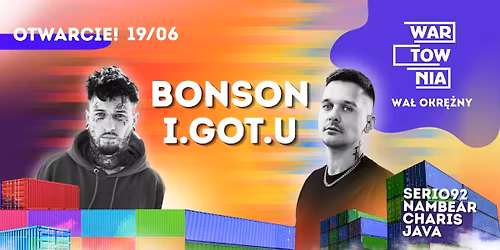Wartownia | BONSON | I.GOT.U | 19.06 