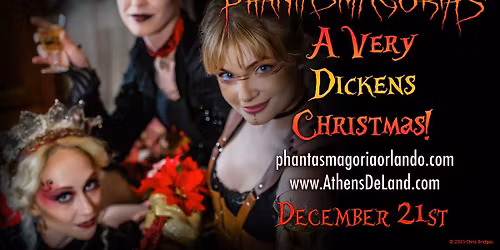 Phantasmagoria's "A Very Dickens Christmas!"