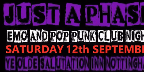 Just a Phase, Emo & Pop Punk Club, 12th September, Nottingham, Salutation