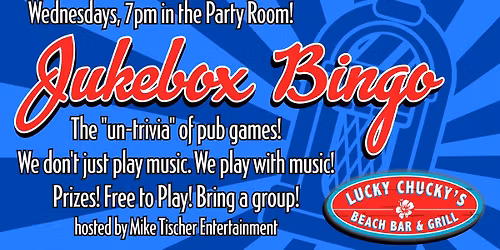 Jukebox Bingo at Lucky Chucky's!