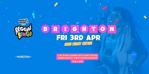 Reggae Bingo \u2013 Brighton \u2013 Fri 3rd Apr