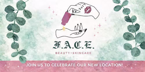 F.A.C.E beauty Grand Re-Opening