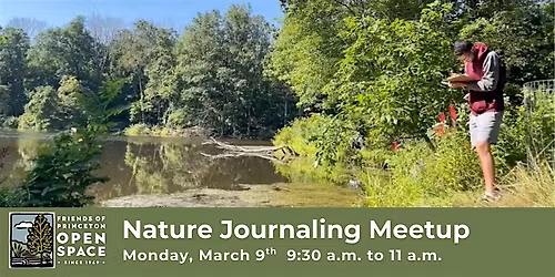FOPOS Nature Journaling Meetup \/\/ Monday, March 9th