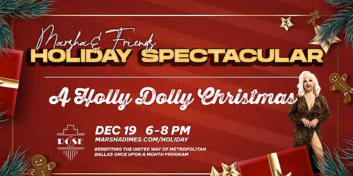 Marsha & Friends Holiday Spectacular: A Holly Dolly Christmas
