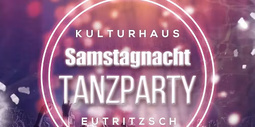 Samstagnacht Tanzparty