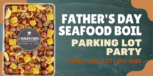 Father's Day Seafood Boil