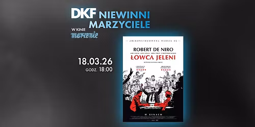 \u0141OWCA JELENI | DKF \u201eNiewinni Marzyciele\u201d