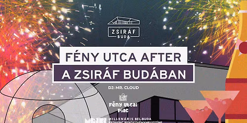NYE\ud83c\udf7eF\u00e9ny Utca After At Zsir\u00e1f Buda