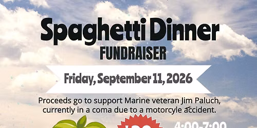 Jim Paluch's Road To Recovery Spaghetti Dinner Fundraiser