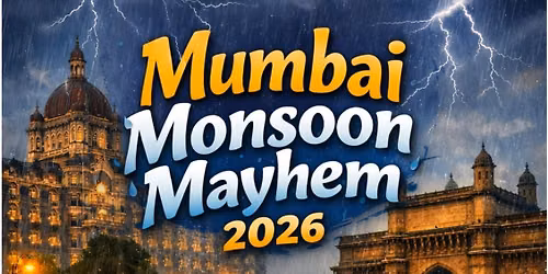Mumbai Monsoon Mayhem 2026