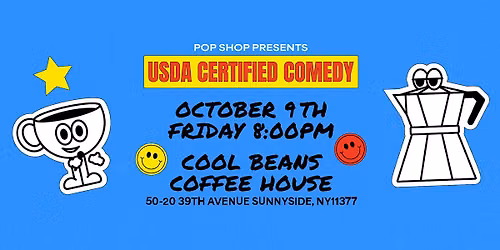 Pop Shop Presents: USDA Certified Comedy