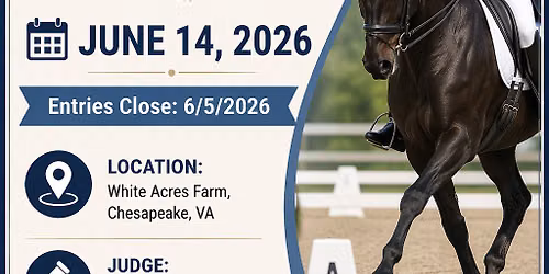 SVDA Dressage Schooling Show at White Acres Farm