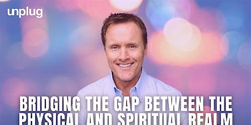 Bridging the Gap Between the Physical and Spiritual Realm with Daniel Ryan