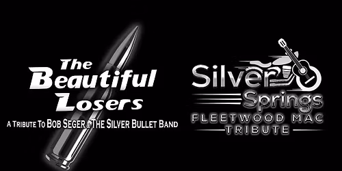 The Beautiful Losers & Silver Springs