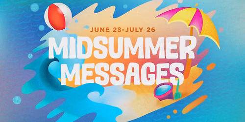 Midsummer Messages