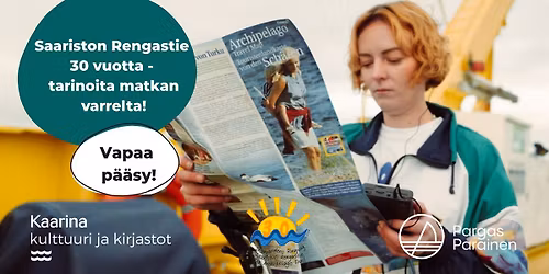 Saariston Rengastie 30 vuotta - tarinoita matkan varrelta!