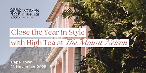 Close the Year in Style with High Tea at The Mount Nelson