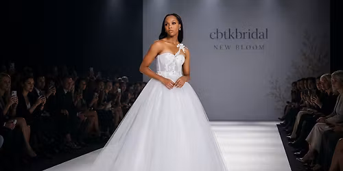 Cbtkbridal New Bloom Fashion Show