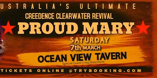 PROUD MARY (Ocean View Tavern) March 7