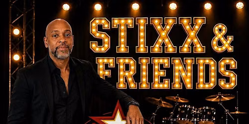 STIXX & FRIENDS LIVE