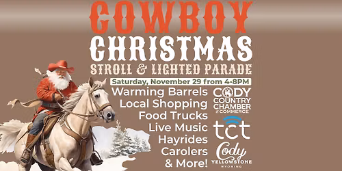 Downtown Cody Cowboy Christmas Stroll & Lighted Parade