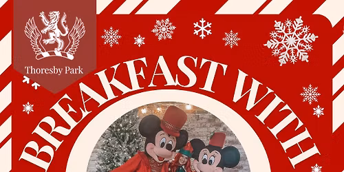 Breakfast With Mickey, Minnie, Donald, Daisy & Santa's Elf