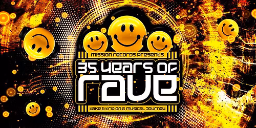 35 Years Of Rave