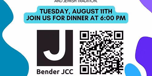 Dinner and Learn - Bender JCC