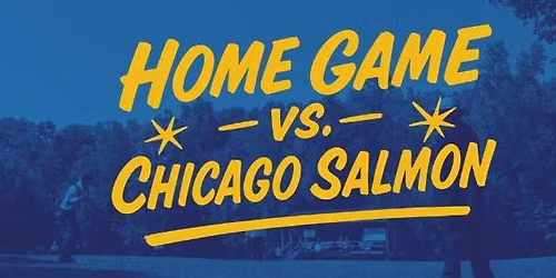 Deep River Grinders vs Chicago Salmon