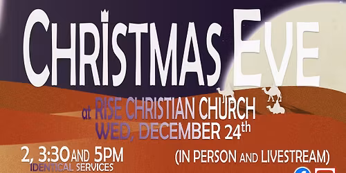 Christmas Eve at Rise!