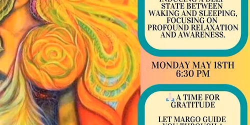 Nidra #POPUP Victoria Day Monday with Margo ~ GRATITUDE