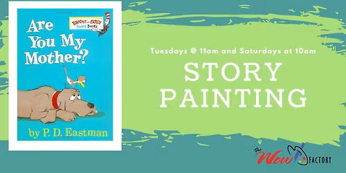 Story Painting: Are You My Mother