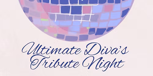 Ultimate Diva's Tribute Night