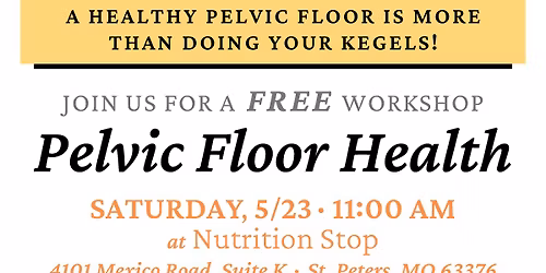 Pelvic Floor Health with Dr. Rachel Phillips, DPT