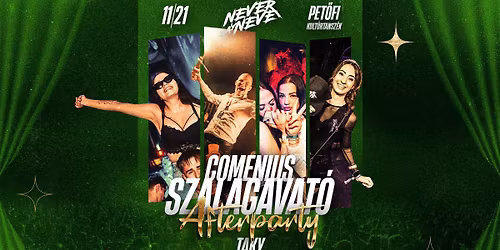#COMENIUS Szalagavat\u00f3 Afterparty \u2022 11.21. \u2022 PET\u0150FI