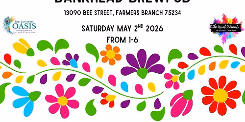 Cinco de Mayo Makers Market at Bankhead Brewpub - Farmers Branch