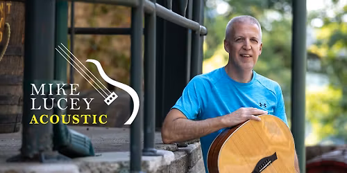 Mike Lucey Acoustic at Iron Flamingo Barrel House