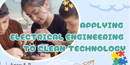 APPLYING ELECTRICAL ENGINEERING TO CLEAN TECHNOLOGY