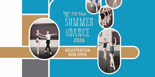 Summer 2026 Classes, Camps, & Intensives