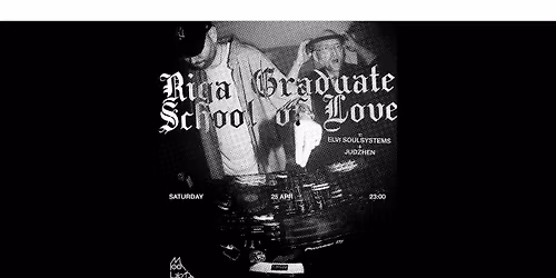 Riga Graduate School of Love