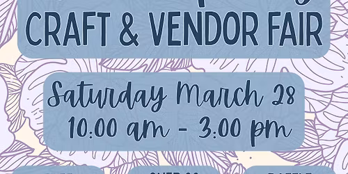 Hello Spring Craft & Vendor Fair